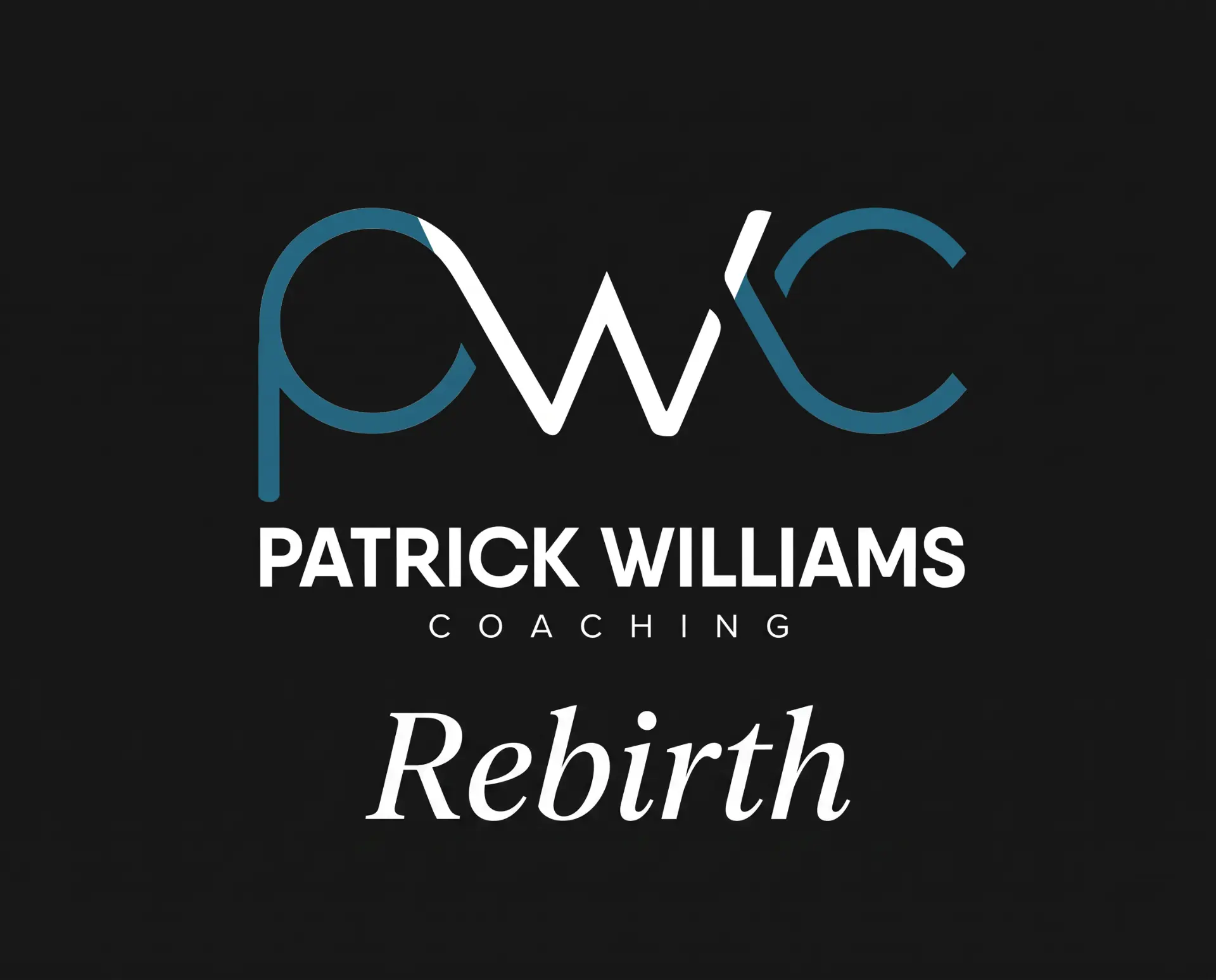 Patrick Williams Coaching — Rebirth